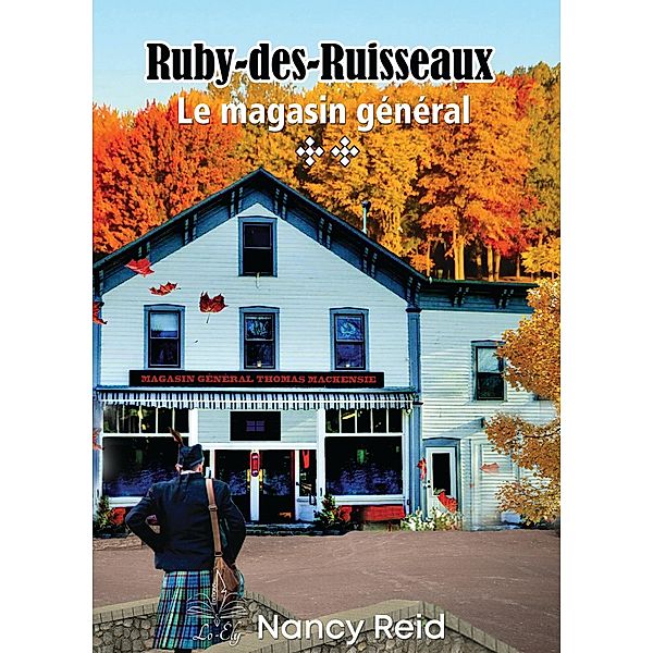 Ruby-des-Ruisseaux - Tome 2, Reid Nancy