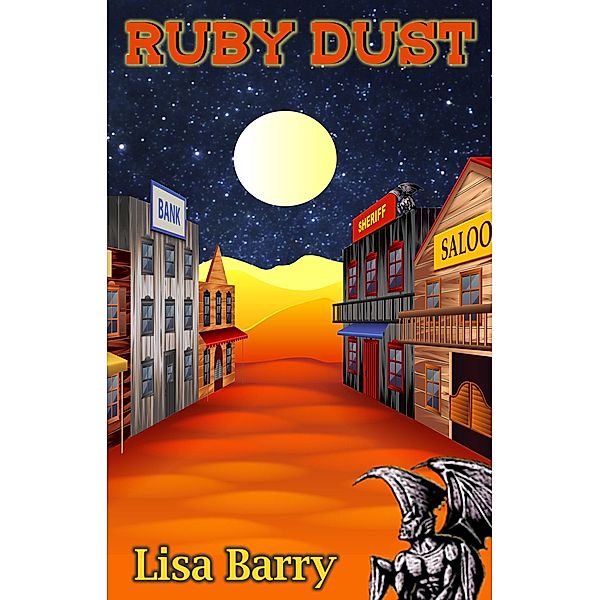 Ruby Dust, Lisa Barry
