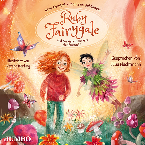 Ruby Fairygale - Erstleser - 2 - Ruby Fairygale und das Geheimnis aus der Feenwelt, Kira Gembri
