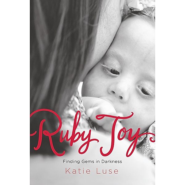 Ruby Joy, Katie Luse