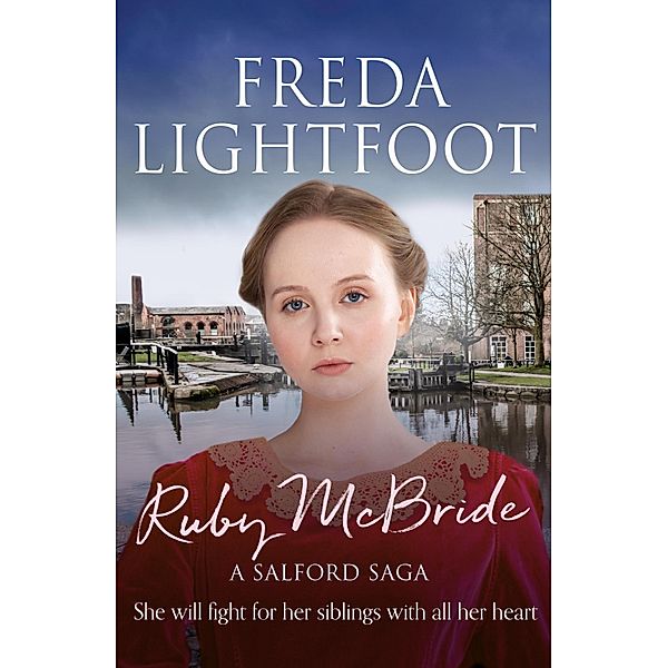 Ruby McBride / A Salford Saga Bd.1, Freda Lightfoot