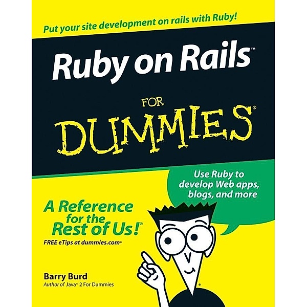 Ruby on Rails For Dummies, Barry Burd