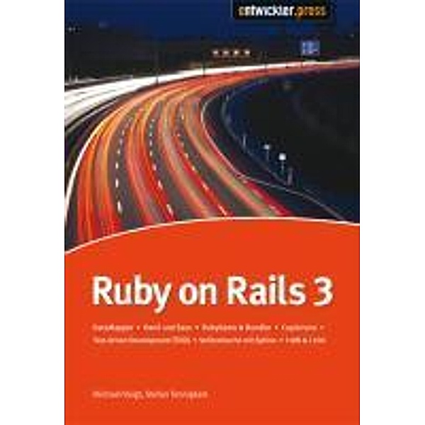 Ruby on Rails3, Stefan Tennigkeit Michael Voigt