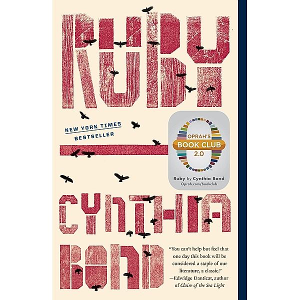 Ruby (Oprah's Book Club 2.0 Digital Edition), Cynthia Bond