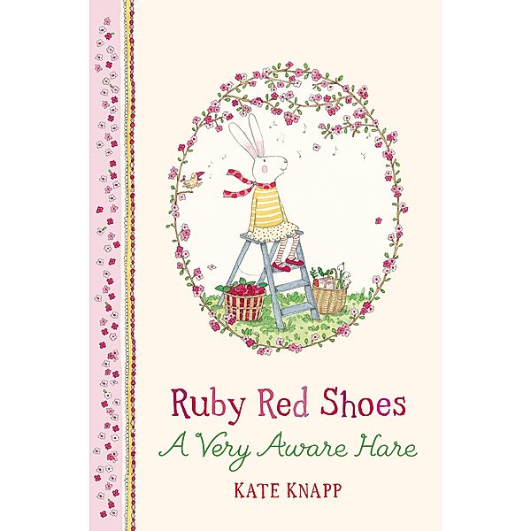 Ruby Red Shoes: A Very Aware Hare, Kate Knapp