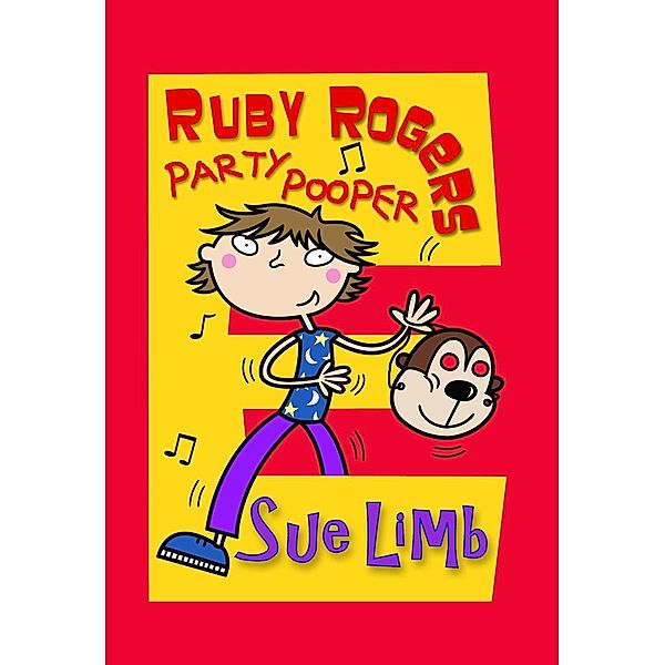 Ruby Rogers: Party Pooper, Sue Limb