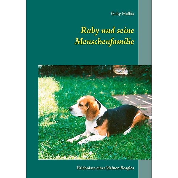 Ruby und seine Menschenfamilie, Gaby Halfas