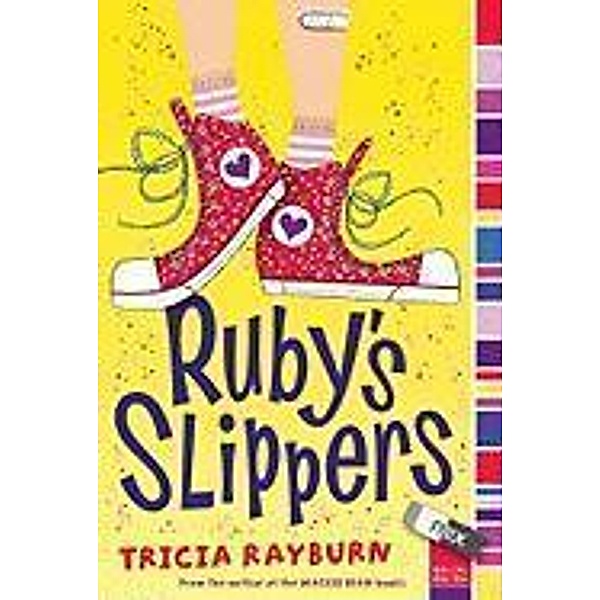 Ruby's Slippers, Tricia Rayburn
