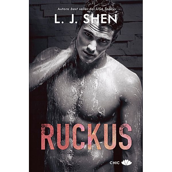 Ruckus / Sinners of Saint Bd.2, L. J. Shen