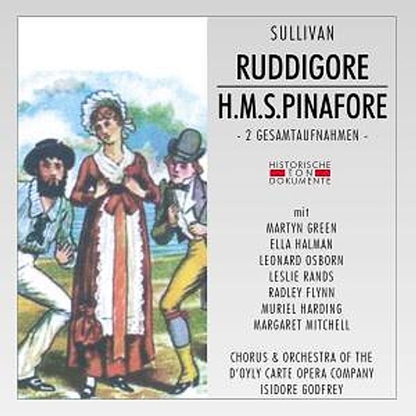 Ruddigore/H.M.S.Pinafore, Chorus & Orch.Of The D'Oyly Carte Opera Company