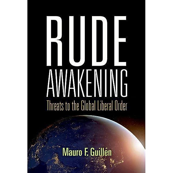 Rude Awakening, Mauro F. Guillén