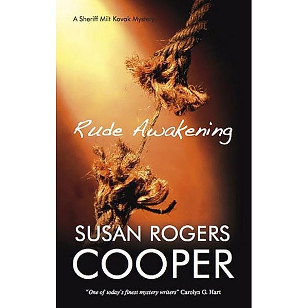 Rude Awakening / Sheriff Milt Kovak Mysteries (Hardcover) Bd.10, Susan Rogers Cooper