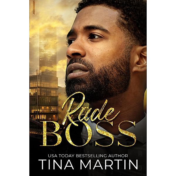 Rude Boss (DePaul & Company, #1) / DePaul & Company, Tina Martin