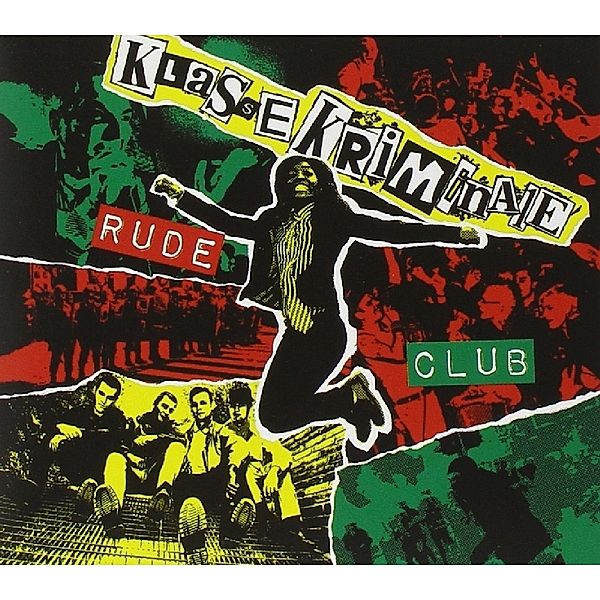 Rude Club, Klasse Kriminale