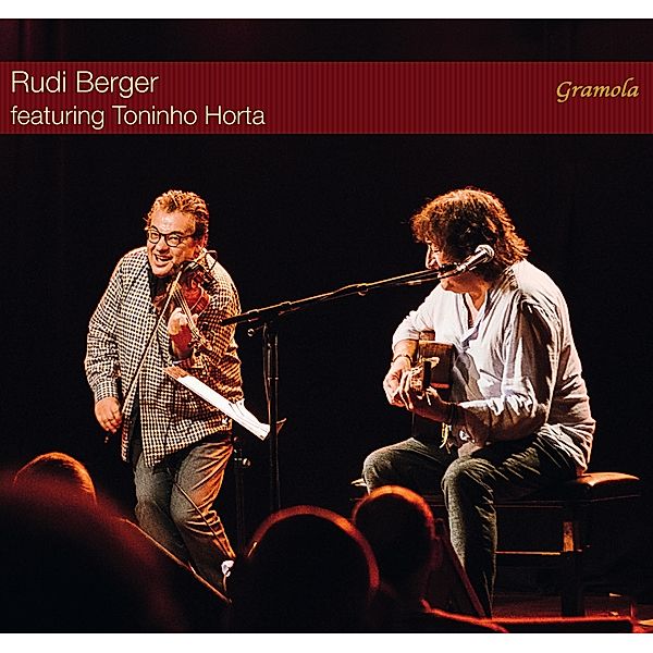 Rudi Berger Featuring Toninho Horta, Rudi Berger, Toninho Horta