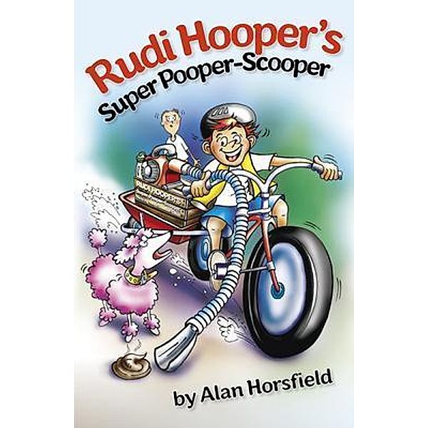 Rudi Hooper's Super Pooper Scooper / EJH Talent Promotion P/L, Alan Horsfield