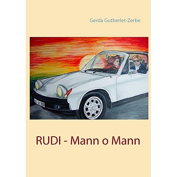 Rudi - Mann o Mann, Gerda Gutberlet-Zerbe