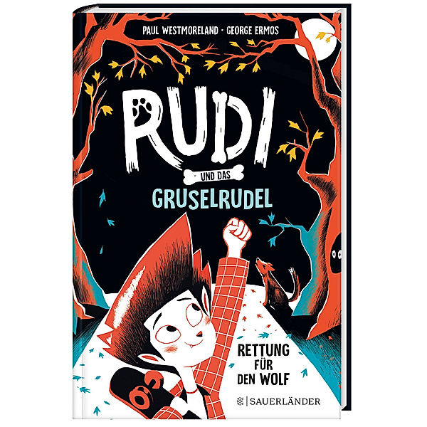 Rudi und das Gruselrudel - Rettung für den Wolf, Paul Westmoreland