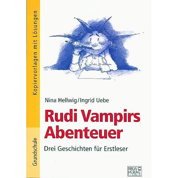 Rudi Vampirs Abenteuer.Arbeitsheft.1, Nina Hellwig, Ingrid Uebe