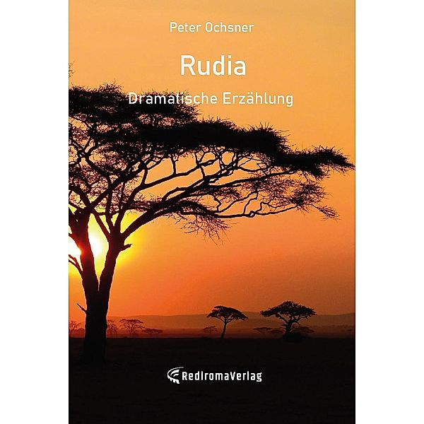 Rudia, Peter Ochsner