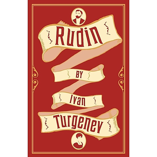 Rudin: New Translation, Iwan S. Turgenjew