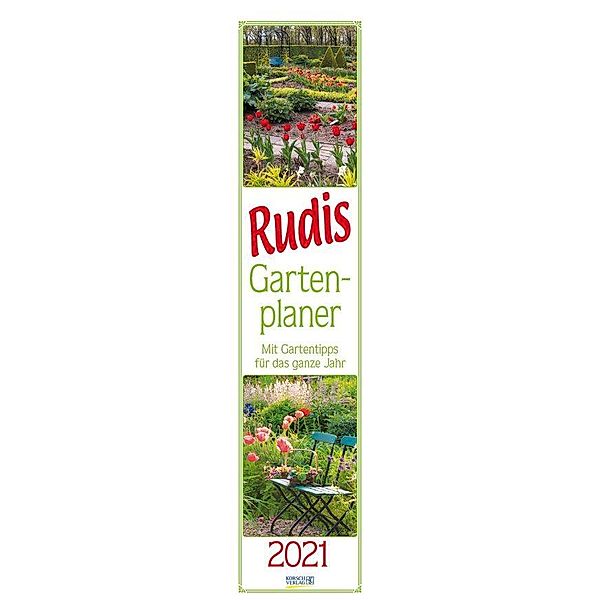 Rudis Gartenplaner 2021