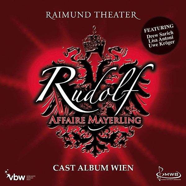 Rudolf - Affaire Mayerling, Frank Wildhorn