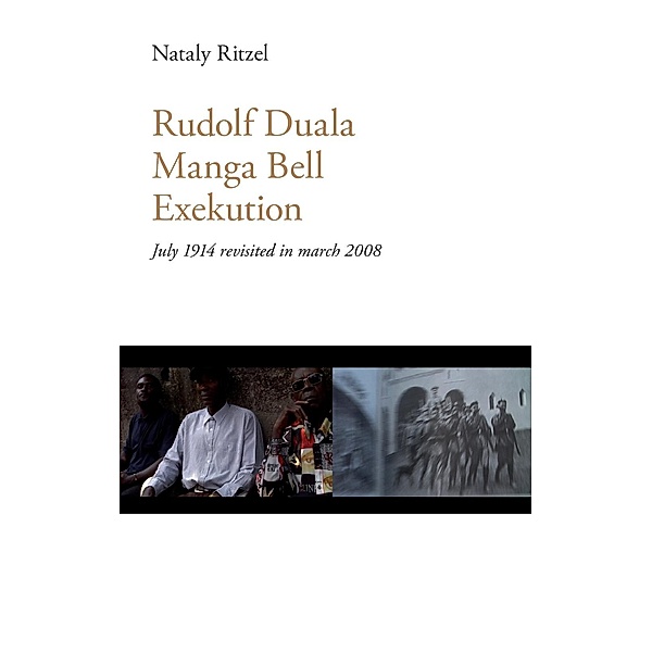 Rudolf Duala Manga Bell Exekution, Nataly Ritzel