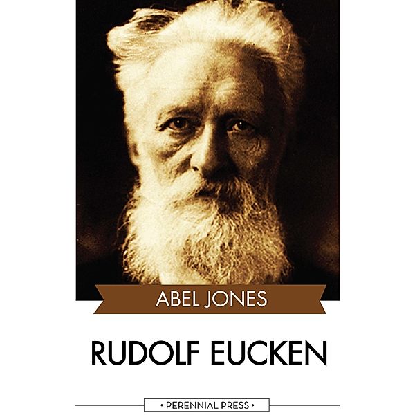 Rudolf Eucken, Abel Jones