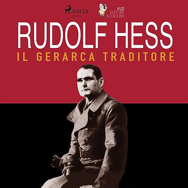 Rudolf Hess, Giancarlo Villa, Lucas Hugo Pavetto