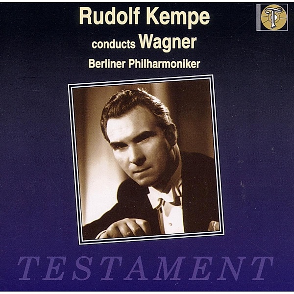 Rudolf Kempe Dirigiert Wagner, Rudolf Kempe, Bp