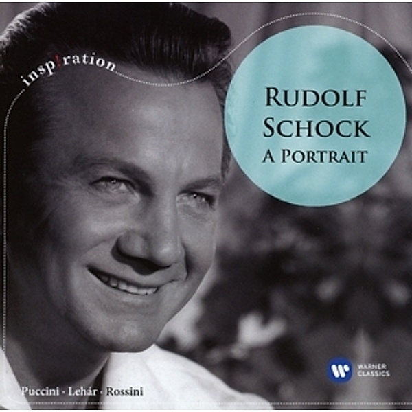 Rudolf Schock: A Portrait, Rudolf Schock, Various