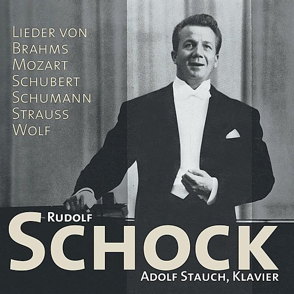 Rudolf Schock Singt Ausgewählte Lieder, Schock, Stauch, Schüchter, Grosses Opernorchester