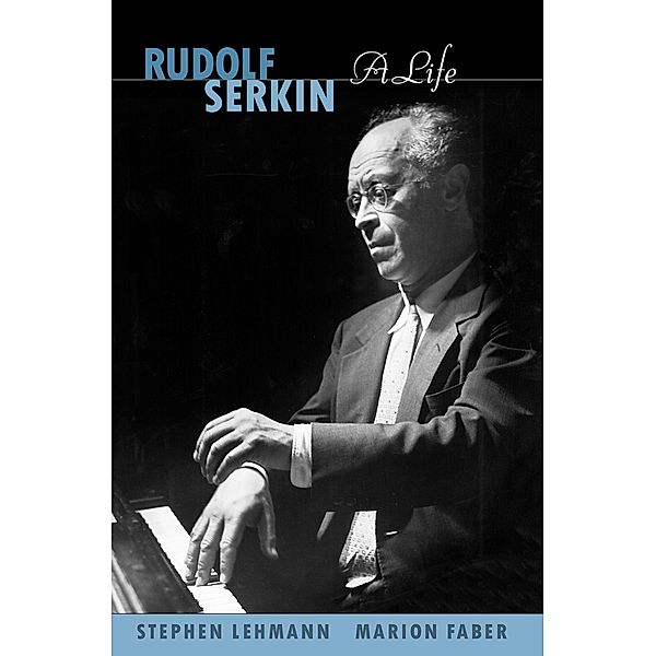Rudolf Serkin, Stephen Lehmann, Marion Faber