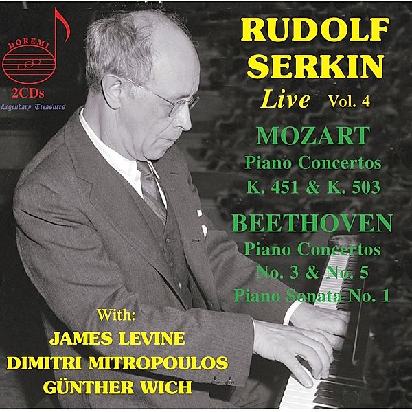 Rudolf Serkin: Live,Vol.4, Serkin, Wich, Levine, Mitropoulos