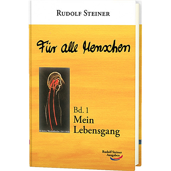 Rudolf Steiner Ausgaben / Für alle Menschen / Für alle Menschen, Rudolf Steiner