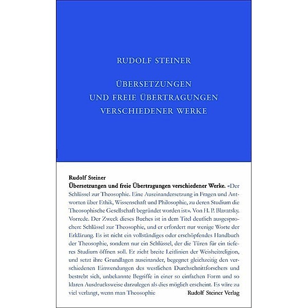 Rudolf Steiner Gesamtausgabe / 41b / Übersetzungen und freie Übertragungen verschiedener Werke, Rudolf Steiner