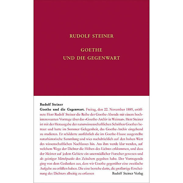 Rudolf Steiner Gesamtausgabe / 68c / Goethe und die Gegenwart, Rudolf Steiner