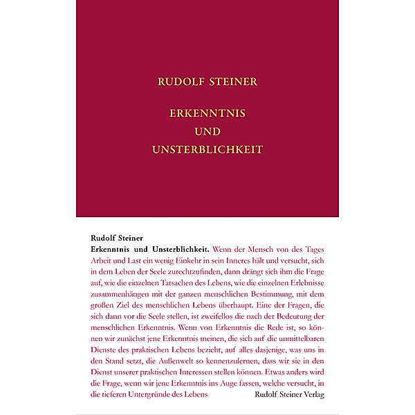 Rudolf Steiner Gesamtausgabe / 69b / Erkenntnis und Unsterblichkeit, Rudolf Steiner