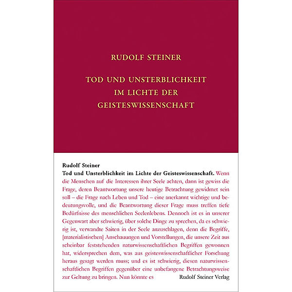 Rudolf Steiner Gesamtausgabe / 69d / Tod und Unsterblichkeit im Lichte der Geisteswissenschaft, Rudolf Steiner
