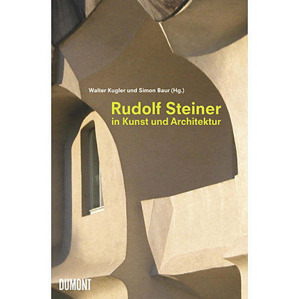 Rudolf Steiner in Kunst und Architektur