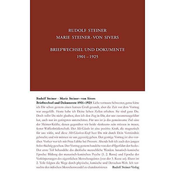 Rudolf Steiner - Marie Steiner-von Sivers, Briefwechsel und Dokumente 1901-1925, Rudolf Steiner, Marie Steiner-von Sivers