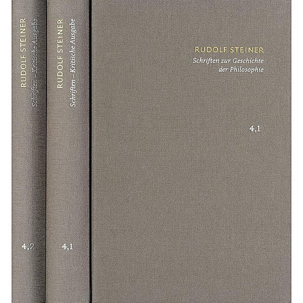 Rudolf Steiner: Schriften. Kritische Ausgabe / Band 4: Schriften zur Geschichte der Philosophie, Rudolf Steiner