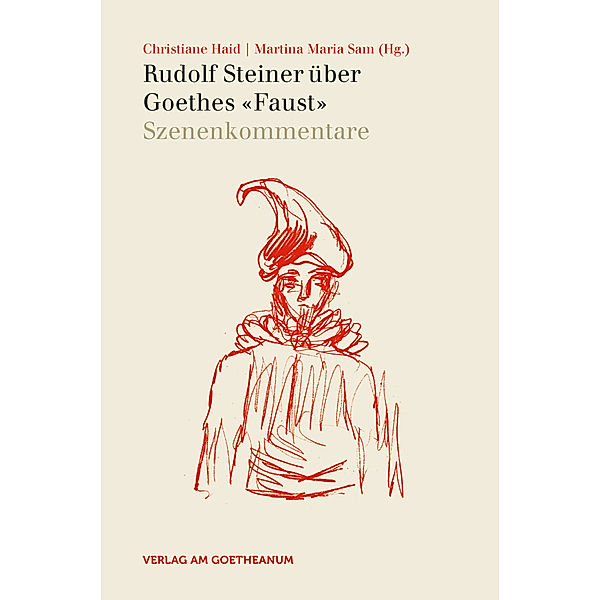 Rudolf Steiner über Goethes Faust.Bd.2, Rudolf Steiner