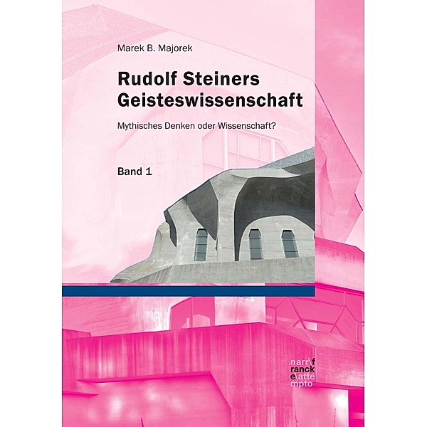 Rudolf Steiners Geisteswissenschaft, Marek B. Majorek