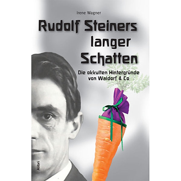 Rudolf Steiners langer Schatten, Irene Wagner