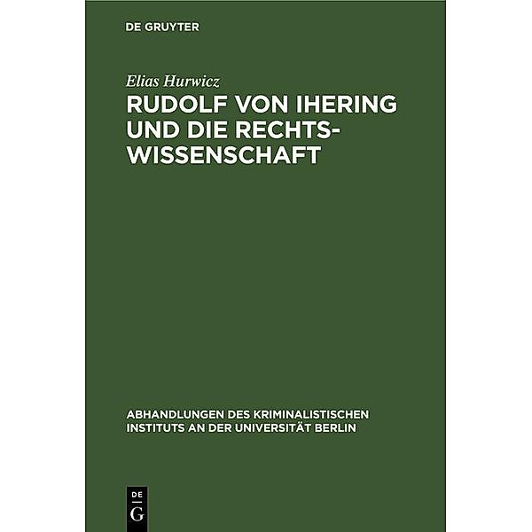 Rudolf von Ihering und die Rechtswissenschaft, Elias Hurwicz