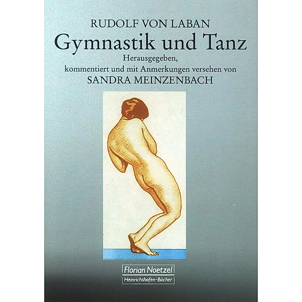 Rudolf von Laban Gymnastik und Tanz