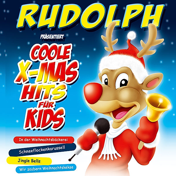 Rudolph Präsentiert Coole X-Mas Hits Für Kids, Various