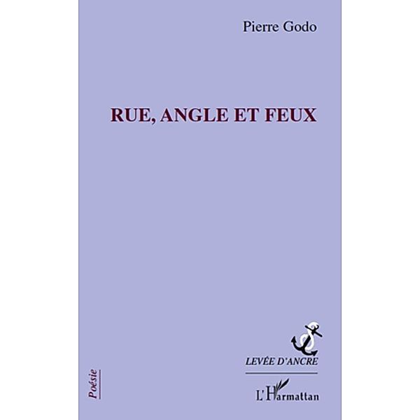 Rue, angle et feux / Harmattan, Pierre Godo Pierre Godo